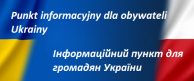 slider.alt.head Punkt informacji dla obywateli Ukrainy